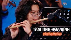Tâm Tình Hòa Bình - St: Mi Trầm