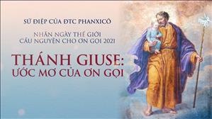 Sứ điệp của ĐTC Phanxicô nhân Ngày thế giới cầu nguyện cho ơn gọi 2021