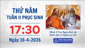 Thứ Năm tuần II Phục sinh | 17:30 ngày 16-4-2026 | Trung tâm Mục vụ TGP Sài Gòn