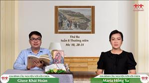 Gia đình cầu nguyện với Lời Chúa: Thứ Ba tuần 8 Thường niên (Mc 10, 28-31)