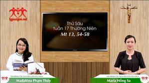 Gia đình cầu nguyện với Lời Chúa: Thứ Sáu tuần 17 Thường Niên (Mt 13, 54-58)