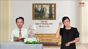 Gia đình cầu nguyện với Lời Chúa: Thứ Hai tuần 17 Thường niên (Mt 13, 31-35)