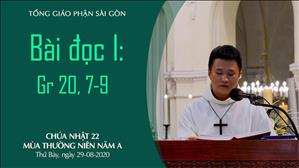 CN 22 TN A - Bài đọc I: Gr 20, 7-9