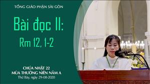 CN 22 TN A - Bài đọc II: Rm 12, 1-2