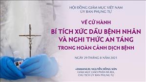 Ủy Ban Phụng Tự: Về cử hành Bí Tích Xức Dầu Bệnh Nhân và Nghi Thức An Táng trong hoàn cảnh dịch bệnh