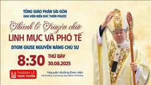 Thánh lễ Truyền chức Linh mục & Phó tế Đan viện Biển Đức Thiên Phước | 8:30 ngày 30-8-2025