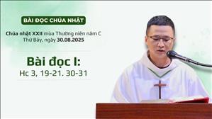 Bài đọc I: Hc 3, 19-21. 30-31 | CN XXII TN năm C