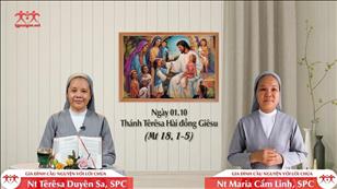 Trở lại và nên như trẻ thơ - Thánh Têrêsa Hài đồng Giêsu (Mt 18, 1-5)