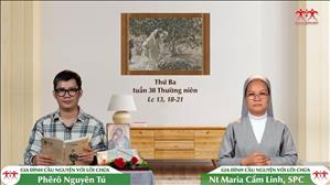Gia đình cầu nguyện với Lời Chúa: Thứ Ba tuần 30 Thường niên (Lc 13, 18-21)