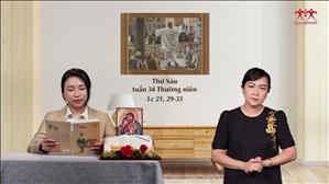 Gia đình cầu nguyện với Lời Chúa: Thứ Sáu tuần 34 Thường niên (Lc 21, 29-33)