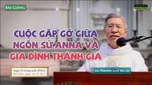 TGPSG Bài giảng ngày 30-12-2021: Ngày thứ 6 tuần Bát nhật Giáng sinh lúc 5:30 tại Nhà thờ Chính tòa Đức Bà