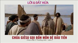 Lời & Đất Hứa - CN 5 TN năm C: Chúa Giêsu gọi bốn môn đệ đầu tiên