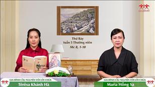 Gia đình cầu nguyện với Lời Chúa: Thứ Bảy tuần 5 mùa Thường niên (Mc 8, 1-10)