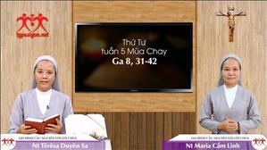 Gia đình cầu nguyện với Lời Chúa: Thứ Tư tuần 5 Mùa Chay (Ga 8, 31-42)