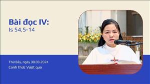 Bài đọc IV: Is 54,5-14 | Canh thức Vượt Qua