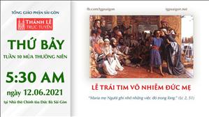 TGP Sài Gòn trực tuyến 12-6-2021: Trái tim Vô nhiễm Đức Mẹ lúc 5:30 tại Nhà thờ Chính tòa Đức Bà