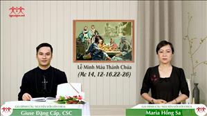 Vì muôn người - Lễ Mình Máu Thánh Chúa (Mc 14, 12-16.22-26)