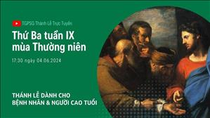 Thứ Ba Tuần 9 Thường Niên | 17:30 Ngày 4-6-2024 | TTMV TGPSG