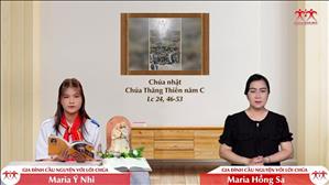 Chứng Nhân Của Đức Giêsu - Chúa nhật Chúa Thăng Thiên năm C (Lc 24, 46-53)