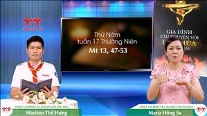 3 phút Gia đình cầu nguyện với Lời Chúa: Thứ Năm tuần 17 Thường Niên (Mt 13, 47-53)