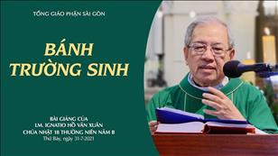 Chúa nhật 18 TN năm B - Bánh trường sinh