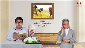 Gia đình cầu nguyện với Lời Chúa: Thứ Ba tuần 17 Thường niên (Mt 13, 36-43)