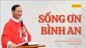 Sống ơn Bình An - Lm. Tôma Vũ Ngọc Tín, S.J.