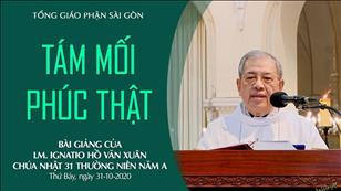 Lễ Các Thánh Nam Nữ - Bài giảng: Tám mối phúc thật