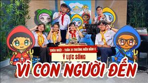 Vì con người đến - Gx. Hạnh Thông Tây | Ý Lực Sống CN 31 Thường niên năm C