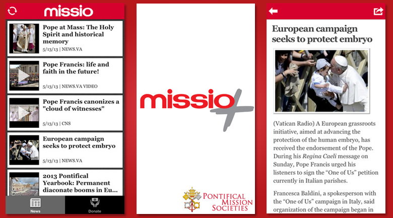 Ứng dụng Missio - với các ngôn ngữ: Anh, Tây Ban Nha, Ý, Đức, Pháp, Bồ Đào Nha, Trung Quốc và Ả Rập - có mục đích giúp cho các sứ điệp của Đức giáo hoàng và của Giáo hội đến được với nhiều người, đặc biệt là giới trẻ.